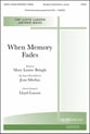 When Memory Fades SATB choral sheet music cover